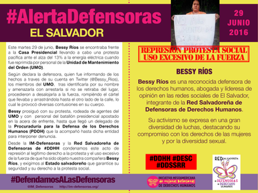 ‪#‎AlertaDefensoras‬ EL SALVADOR / Uso excesivo de la fuerza y represión del derecho a la protesta de la defensora Bessy Ríos